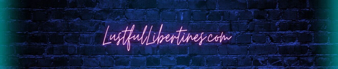 Lustful Libertines